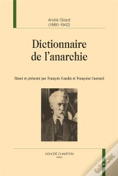 Dictionnaire De L'Anarchie