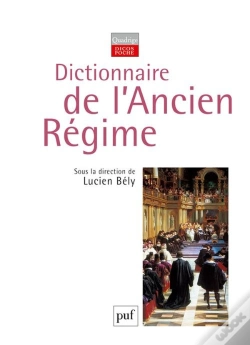Capa do artigo Dictionnaire De L'Ancien Régime (3e Édition)