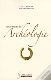 Dictionnaire De L'Archéologie