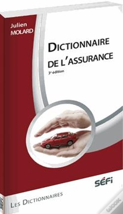 Capa do artigo Dictionnaire De L'Assurance (3e Édition)