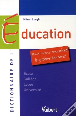 Capa do artigo Dictionnaire De L'Éducation ; Pour Mieux Connaître Le Système Éducatif