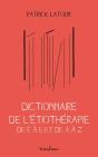 Dictionnaire De L'Etiotherapie - Preview