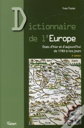 Dictionnaire De L'Europe (3e Édition)