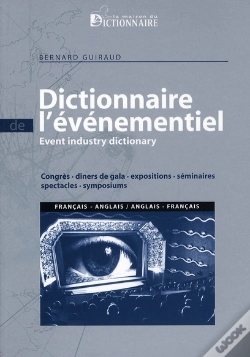 Capa do artigo Dictionnaire De L'Évènementiel Bilingue (Francais/Anglais)