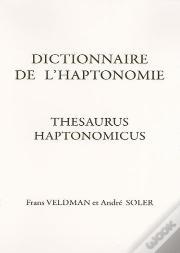 Dictionnaire De L'Haptonomie ; Thesaurus Haptonomicus