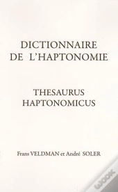 Dictionnaire De L'Haptonomie ; Thesaurus Haptonomicus