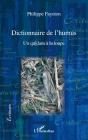 Dictionnaire De L'Humus ; Un Quidam À La Loupe - Preview