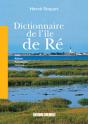 Dictionnaire De L'Ile De Re - Preview