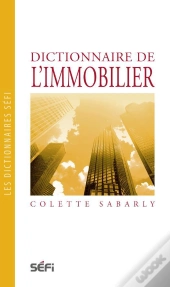 Dictionnaire De L'Immobilier