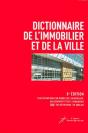 Dictionnaire De L'Immobilier Et De La Ville (8e Édition) - Preview