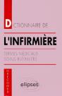 Dictionnaire De L'Infirmière - Termes Médicaux - Soins Infirmiers - Preview