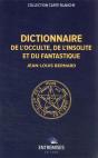 Dictionnaire De L'Occulte, De L'Insolite Et Du Fantastique - Preview