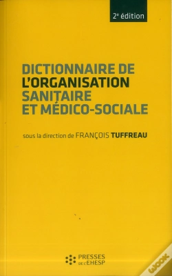 Capa do artigo Dictionnaire De L'Organisation Sanitaire Et Médico-Sociale
