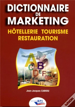 Capa do artigo Dictionnaire De Marketing ; Hôtellerie, Tourisme, Restauration