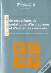 Capa do artigo Dictionnaire De Mécanique, De Métallurgie D