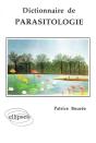 Dictionnaire De Parasitologie - Preview