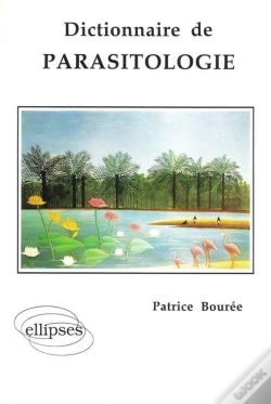 Capa do artigo Dictionnaire De Parasitologie