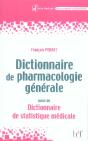 Dictionnaire De Pharmacologie Generale ; Dictionnaire De Statistique Medicale - Preview