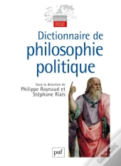Dictionnaire De Philosophie Politique