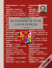 Dictionnaire De Poche Gascon-Français : 25.000 Mots