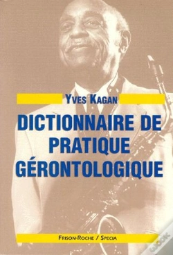 Capa do artigo Dictionnaire De Pratique Gerontologique