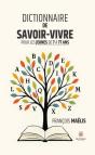 Dictionnaire De Savoir-Vivre Pour Les Jeunes De 7 A 77 Ans - Preview