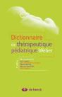 Dictionnaire De Therapeutique Pediatrique - Preview
