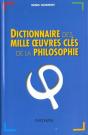 Dictionnaire Des 1000 Oeuvres Cles De La Philosophie - Preview