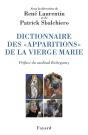 Dictionnaire Des Apparitions De La Vierge - Preview