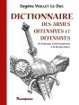 Dictionnaire Des Armes Offensives Et Défensives - Preview