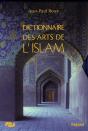 Dictionnaire Des Arts De L'Islam - Preview