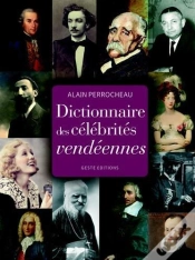 Capa do artigo Dictionnaire Des Celebrites Vendeennes