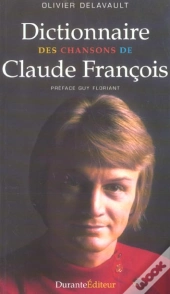 Dictionnaire Des Chansons De Claude Francois