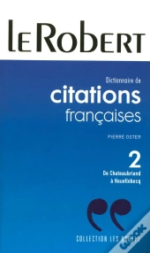 Dictionnaire Des Citations Francaises T.2