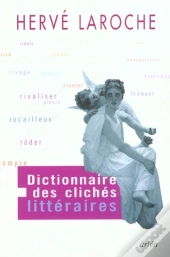 Dictionnaire Des Cliches Litteraires