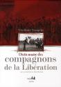Dictionnaire Des Compagnons De La Libération - Preview