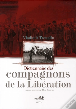 Capa do artigo Dictionnaire Des Compagnons De La Libération