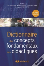 Dictionnaire Des Concepts Fondamentaux Des Didactiques (3e Édition)