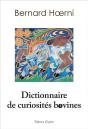 Dictionnaire Des Curiosités Bovines - Preview