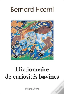 Capa do artigo Dictionnaire Des Curiosités Bovines