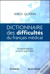 Dictionnaire Des Difficultes Du Francais Medical