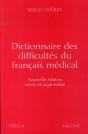 Dictionnaire Des Difficultés Du Français Médical - Preview