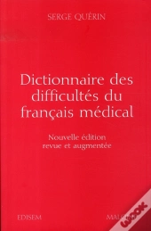 Dictionnaire Des Difficultés Du Français Médical