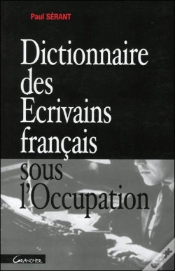 Capa do artigo Dictionnaire Des Ecrivains Francais Sous L'Occupation