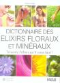 Dictionnaire Des Elixirs Floraux Et Minéraux - Preview
