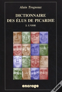 Capa do artigo Dictionnaire Des Elus De Picardie T. 2 : Ii. L'Oise
