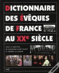 Capa do artigo Dictionnaire Des Évêques De France Au Xxe Siècle