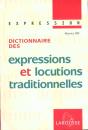 Dictionnaire Des Expressions Et Locutions Traditionnelles - Preview