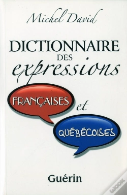 Capa do artigo Dictionnaire Des Expressions Francaises Et Quebecoises