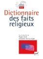 Dictionnaire Des Faits Religieux - Preview